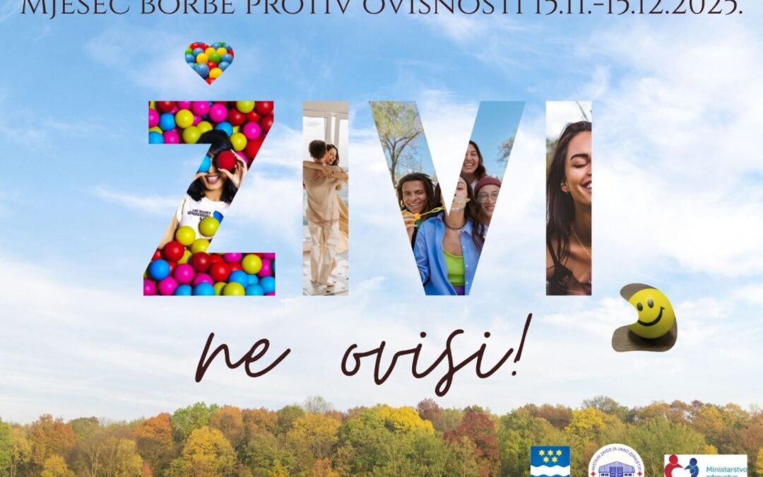 Program obilježavanja mjeseca borbe protiv ovisnosti 15.11.-15.12.2025. – Nova Gradiška